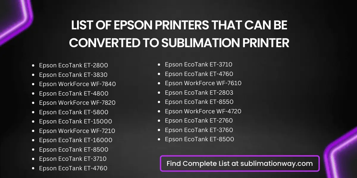 List of Epson Printers that can be converted to sublimation printer